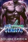 Her Alien General Her Alien General