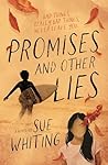 Promises and Other Lies