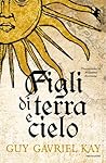 Figli di terra e ...