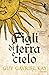 Figli di terra e cielo