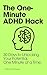 The 1-Minute ADHD Hack by Roy Phang