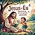 Jesus e Eu: Aventuras de uma Grande Amizade (Portuguese Edition)