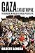 Gaza Catastrophe by Gilbert Achcar