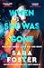 When She Was Gone by Sara Foster