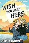 Wish You Were Here