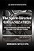 The Spirit-Directed Organization by Roderick Levi Evans