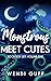 Monstrous Meet Cutes by Wendi Guff