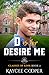 D is for Desire Me: MM College Romance (Classes in Kink Book 2)