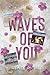 Waves of You: Special Edition