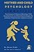 MOTHER AND CHILD PSYCHOLOGY...
