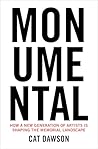 Monumental: How a...
