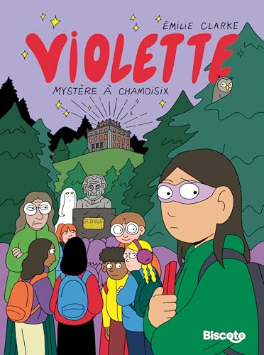 Mystère à Chamoisix (Violette, #3)