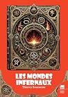 Les Mondes infern...
