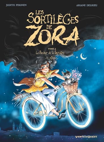 Le rocher de la sorcière (Les Sortilèges de Zora, #5)