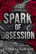 Spark of Obsession