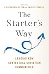 The Starter's Way...