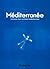 Méditerranée: Histoires d'un continent kaléidoscope
