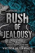 Rush of Jealousy