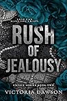 Rush of Jealousy