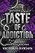 Taste of Addiction (Entice #3)