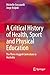 A Critical History of Healt...