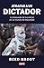 Atrapar a un dictador: La b...