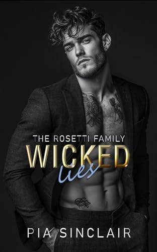 Wicked Lies (The Rosetti Family #1)