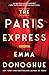 The Paris Express (Thorndike Press; Large Print Dynamic Drama)