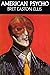 American Psycho