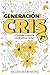 Generación Cris: Cuando todavía podíamos soñar (Spanish Edition)