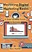 Mastering Digital Marketing...