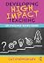 Developing High Impact Teaching by Cat Chowdhary