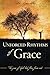 Unforced Rhythms of Grace by DR. Lynn Hiles