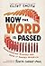 How the Word Is Passed (Adapted for Young Readers) by Clint Smith