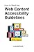 How to Meet the Web Content Accessibility Guidelines by Luke McGrath