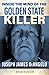 Inside the Mind of the Golden State Killer: Joseph James DeAngelo