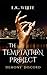 The Temptation Project by L K White
