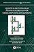 Quantum-Dot Cellular Automata Circuits for Nanocomputing Applications (Materials, Devices, and Circuits)