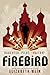 Firebird (Everyone Can Be a Reader (War Birds Cycl)