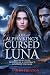 The Alpha King’s Cursed Lun...