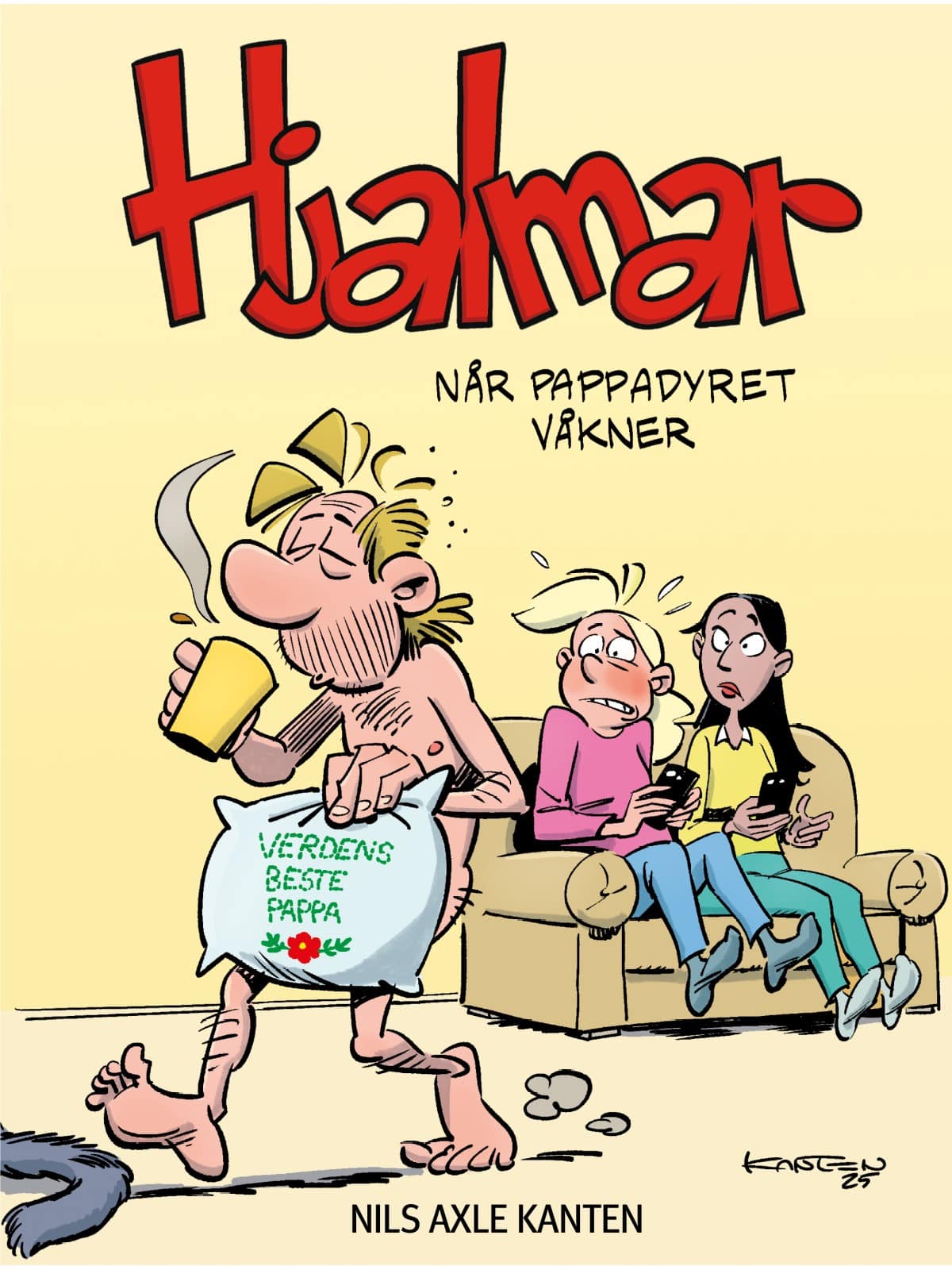 Når pappadyret våkner (Hjalmar, #8)
