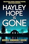 Hayley Hope is Gone (Special Agent Emily Ray #2)