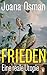 Frieden: Eine reale Utopie (German Edition)