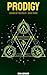 Prodigy (Heroes of the Real...
