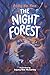 The Night Forest