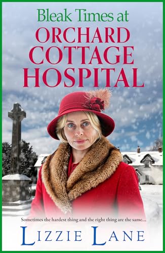 Bleak Times at Orchard Cottage Hospital (Orchard Cottage Hospital #3)
