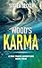Wood's Karma: Action and Adventure in the Florida Keys (Mac Travis Adventure Thrillers Book 4)