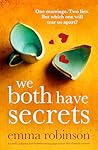 We Both Have Secrets