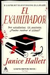 El examinador by Janice Hallett