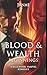 Beginnings (Blood and Wealth #1)